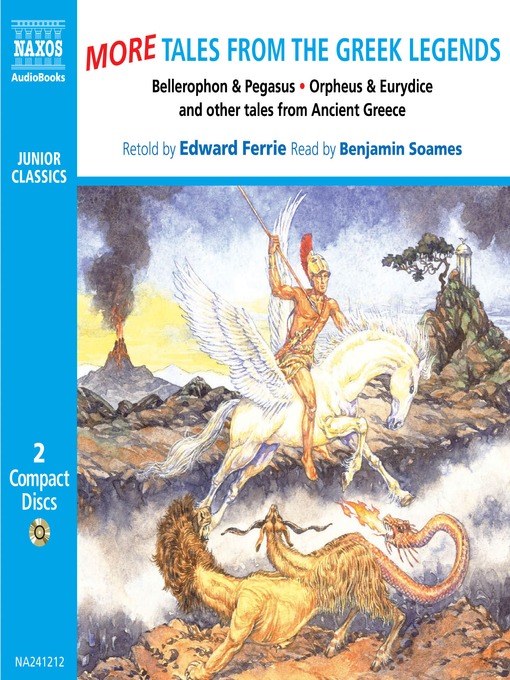 Title details for More Tales from the Greek Legends by Edward Ferrie - Available